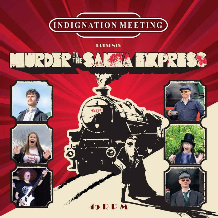 Indignation Meeting Murder On The Santa Express 7" Vinyl Single 2025