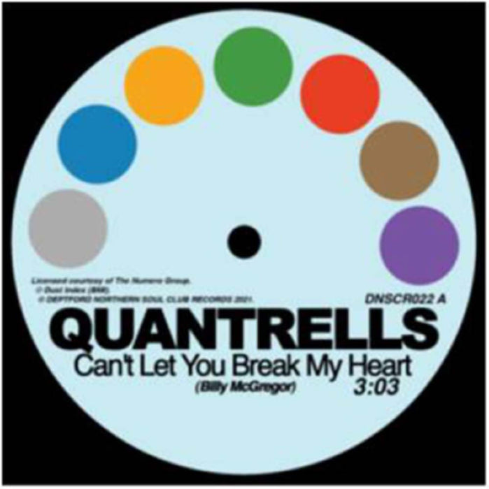 Quantrells & Promise Can't Let You Break My Heart/I'm Not Ready For Love Vinyl 7" Single 2021