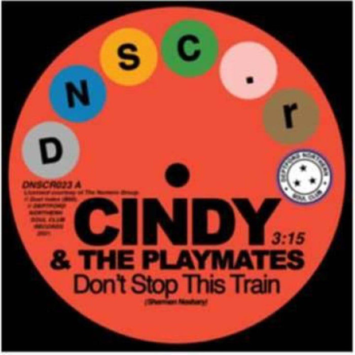 Cindy & The Playmates & Paul Kelly Don't Stop This Train/The Upset Vinyl 7" Single 2021