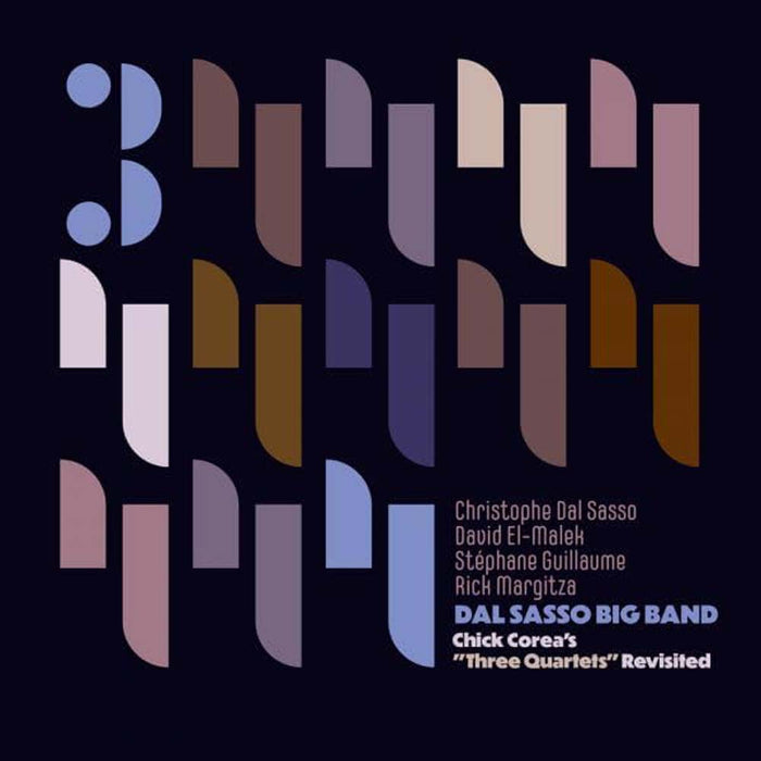Dal Sasso Big Band & Christophe Dal Sasso Chick Corea: Three Quartets Revisited Vinyl LP 2024