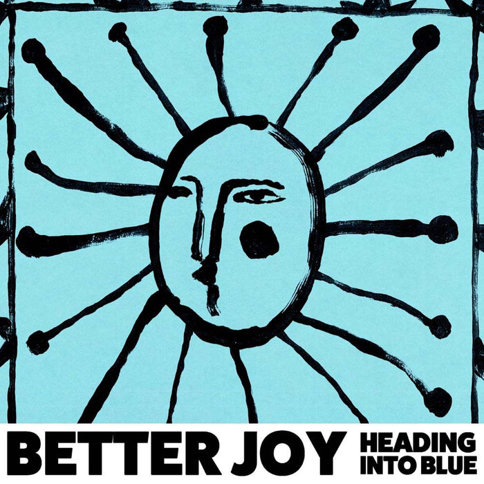 Better Joy Heading Into Blue Vinyl LP Light Blue Colour 2025
