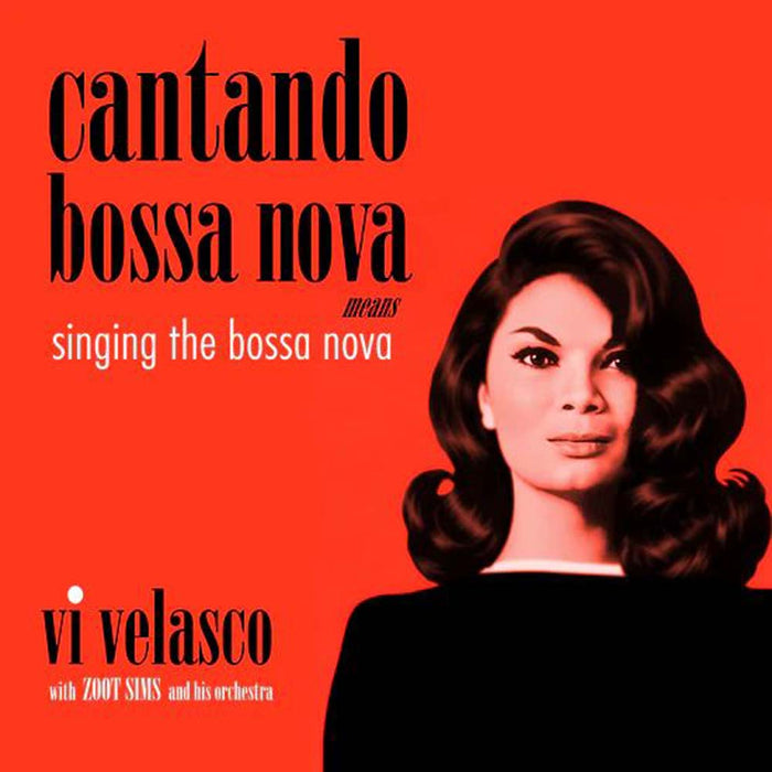Vi Velasco With Zoot Sims And Cantando Bossa Nova Means Sing Vinyl LP RSD 2026