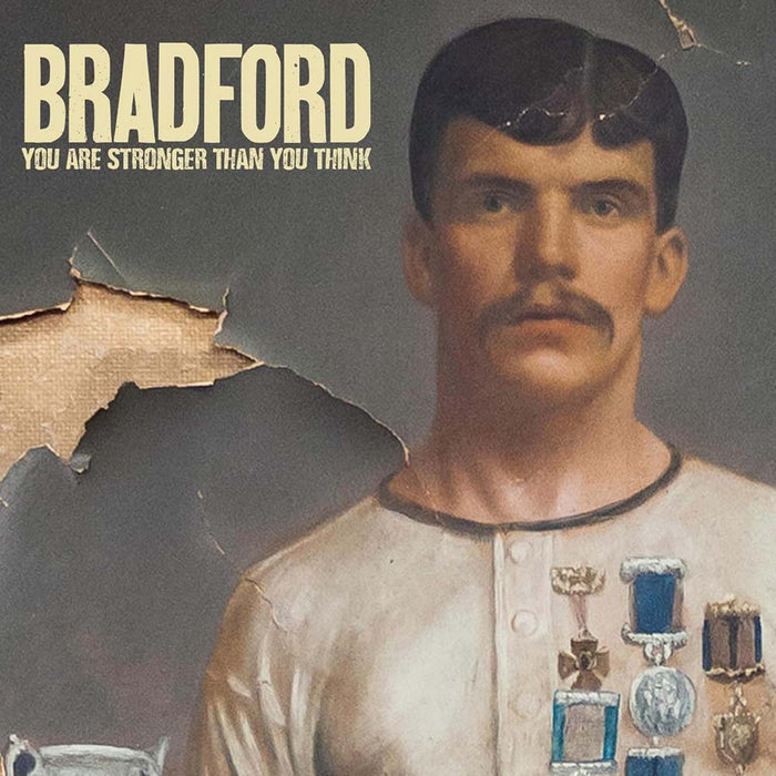 Bradford You Are Stronger Than You Think Vinyl LP Due Out 21/02/25