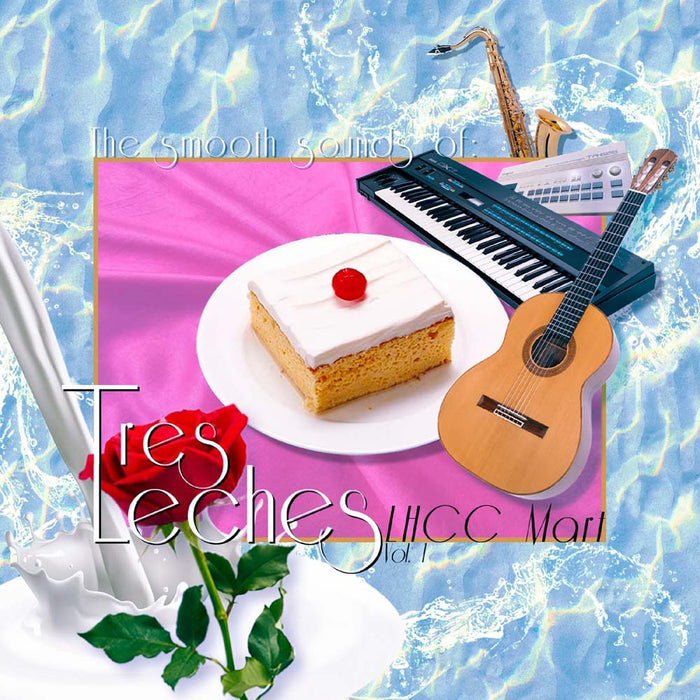 Tres Leches The Smooth Sounds Of Tres Leches, Lhcc Mart, Vol. 1 Vinyl LP White & Yellow Colour 2025