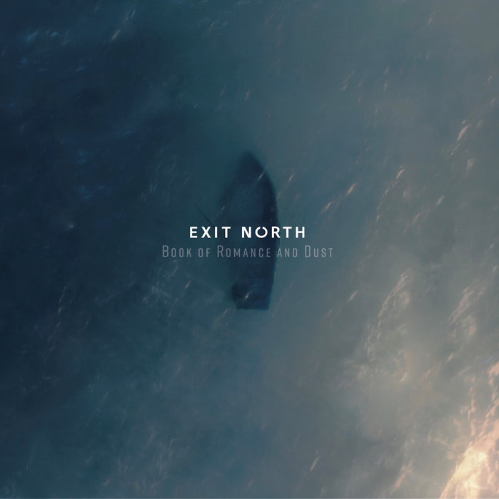 Exit North - Book Of Romance And Dust Vinyl LP RSD Aug 2020