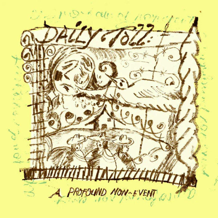 Daily Toll A Profound Non-Event Vinyl LP Indies 2025
