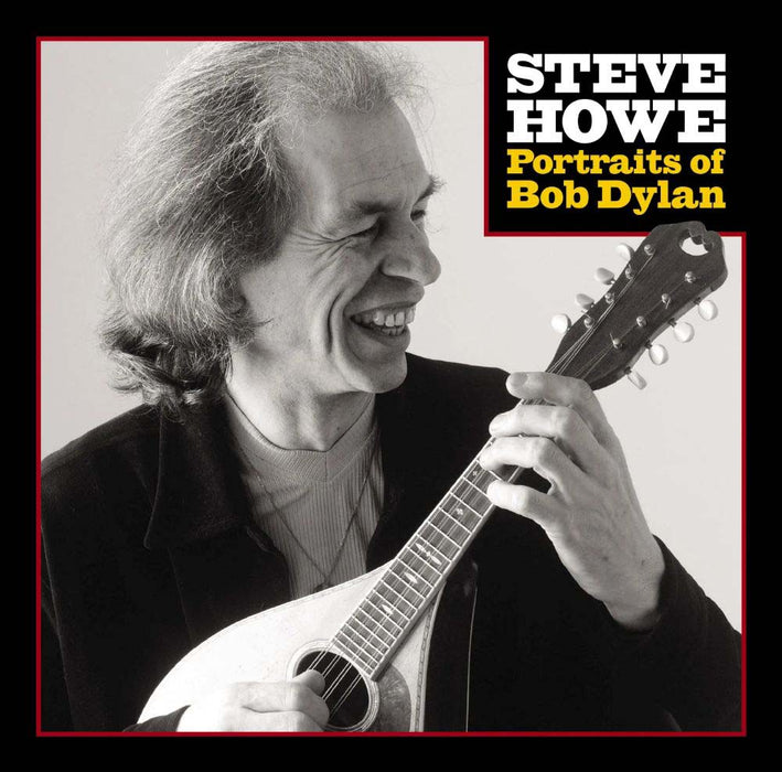 Steve Howe Portraits Of Bob Dylan Vinyl LP 2025