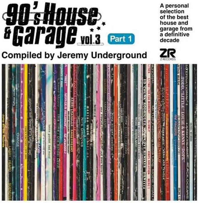 Jeremy Underground 90's House & Garage Vol. 3 Pt. 1- Compiled By Jeremy Underground Vinyl LP 2024