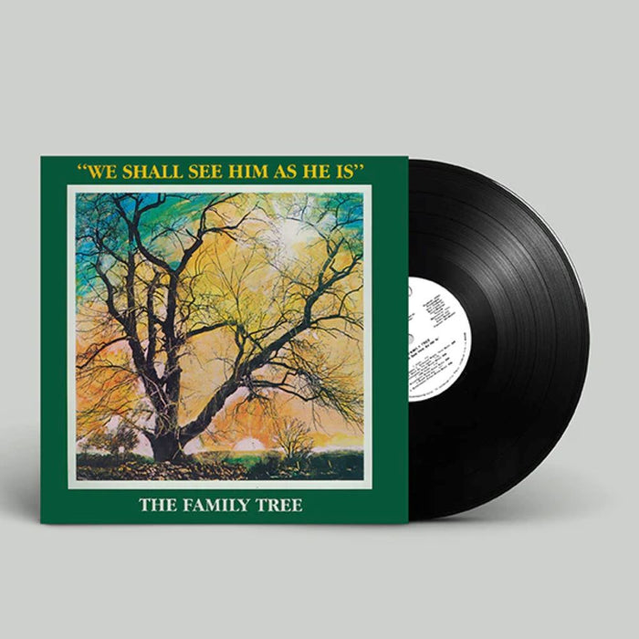 The Family Tree We Shall See Him As He Is Vinyl LP RSD 2024