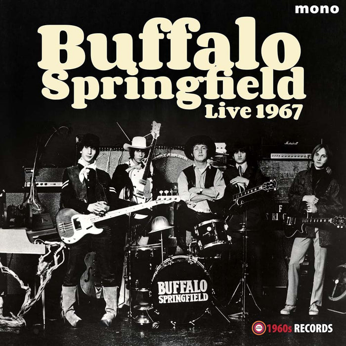 Buffalo Springfield Live 1967 Vinyl LP 2021