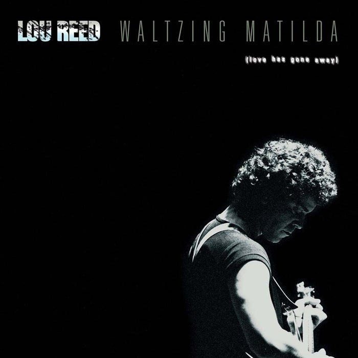 Lou Reed Waltzing Matilda Vinyl LP 2018