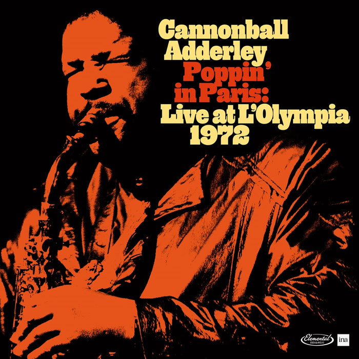 Cannonball Adderley Poppin in Paris: Live at the Olympia 1972 Vinyl LP RSD 2024