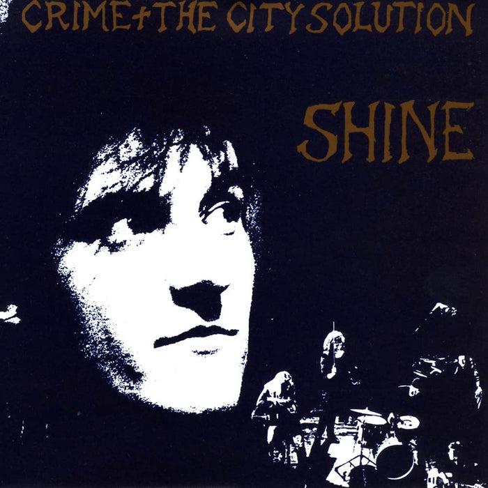 Crime & The City Solution Shine Vinyl LP Gold 2023