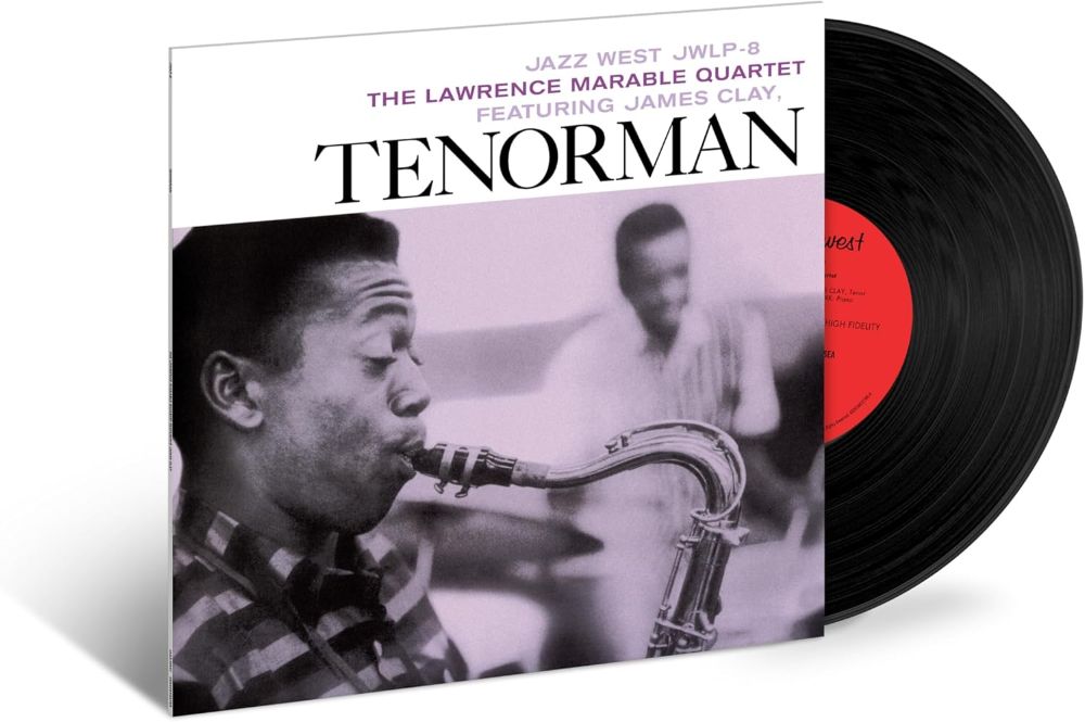 Lawrence Marable Quartet, Featuring James Clay Tenorman Vinyl LP Due Out 06/03/26