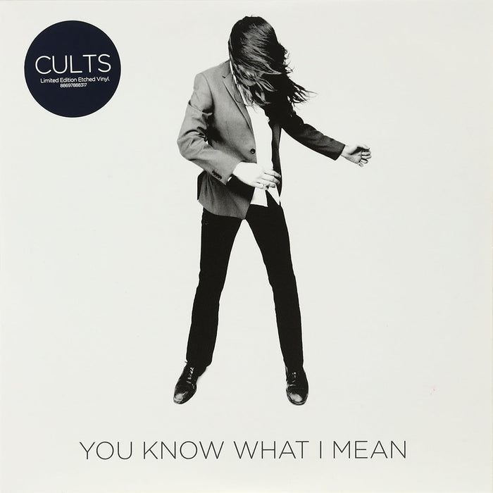 Cults You Know What I Mean 7" Vinyl Single 2011