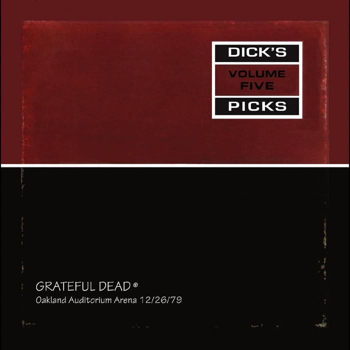 Grateful Dead - Dick's Picks Vol. 5: Oakland Auditorium Arena, 12/26/79 Vinyl LP Due Out 05/06/26