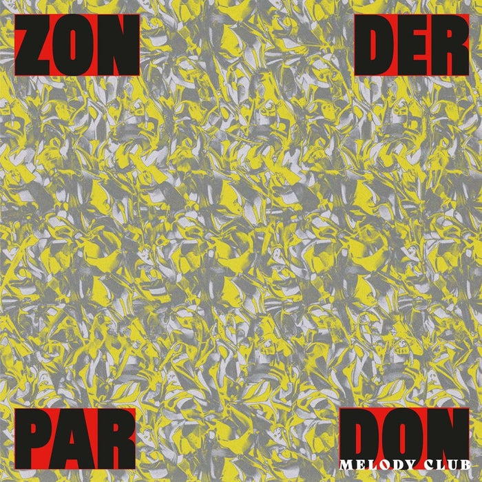 Don Melody Club Zonder Pardon Vinyl LP 2024