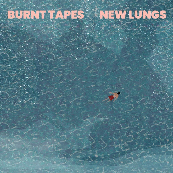 Burnt Tapes New Lungs Vinyl LP 2025