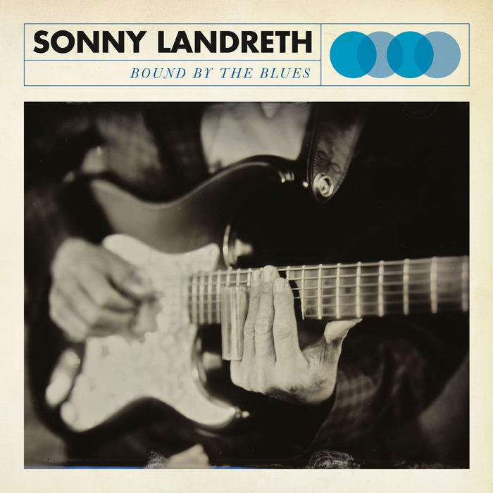 Sonny Landreth Bound By The Blues Vinyl LP 2015