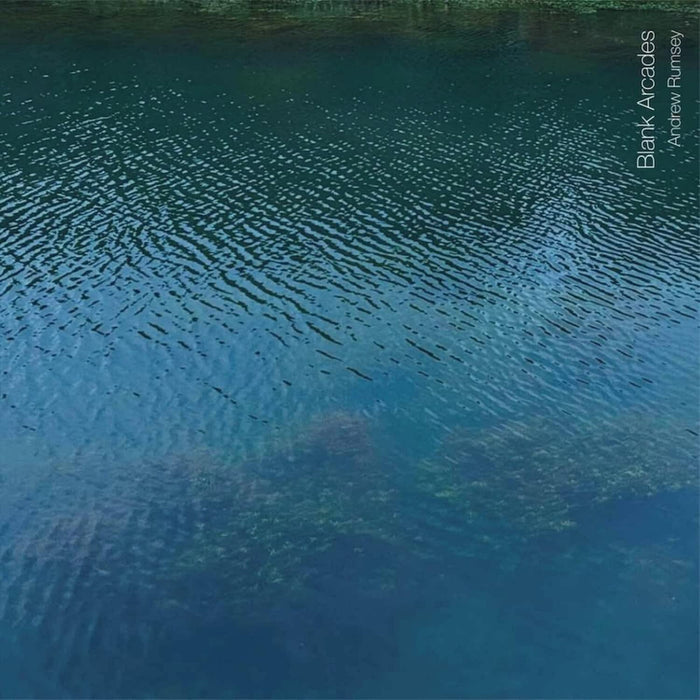 Andrew Rumsey Blank Arcades Vinyl LP Due Out 15/05/26