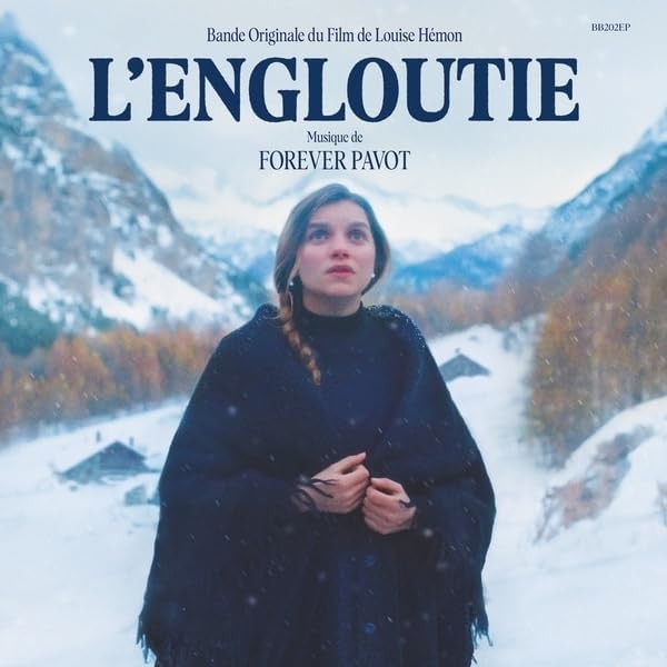 Forever Pavot L'Engloutie - Original Soundtrack Vinyl LP Due Out 18/09/26