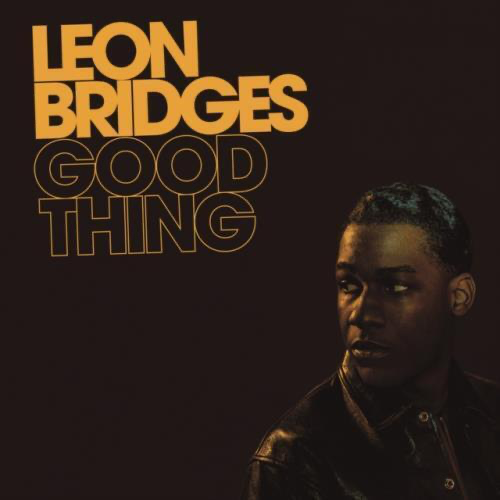 Leon Bridges Good Thing Vinyl LP 5th Anniversary Edition 2023