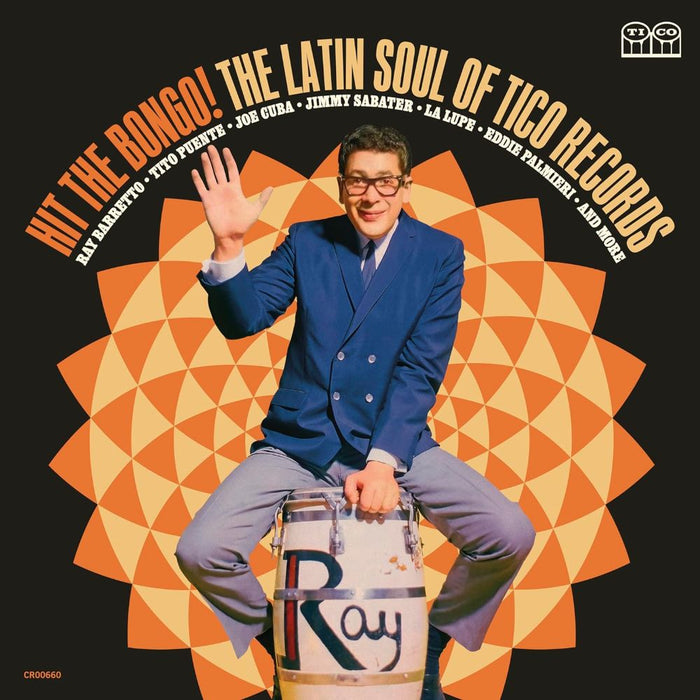 Hit The Bongo! The Latin Soul Of Tico Records Vinyl LP 2023