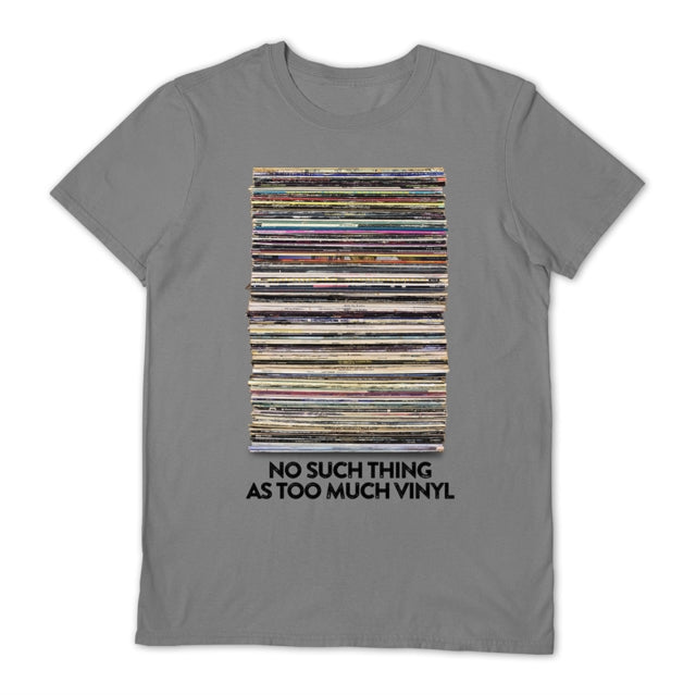 Vinyl Junkie No Such Things As Too Much Vinyl Grey X-Large Unisex T-Shirt