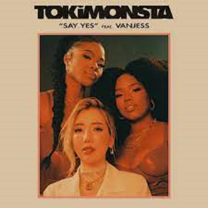 Tokimonsta ft VanJess Say Yes 12" Vinyl Single Orange Colour 2023