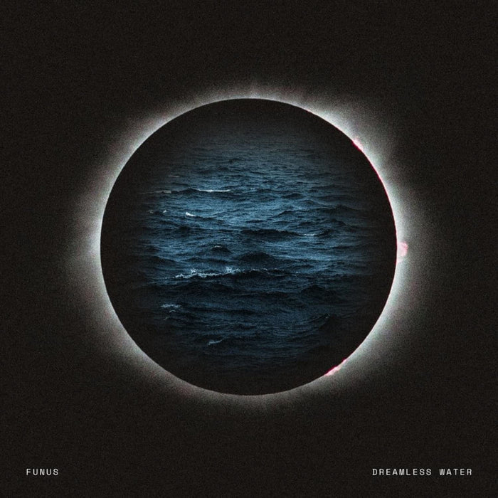 Funus Dreamless Water Vinyl LP Due Out 11/09/26