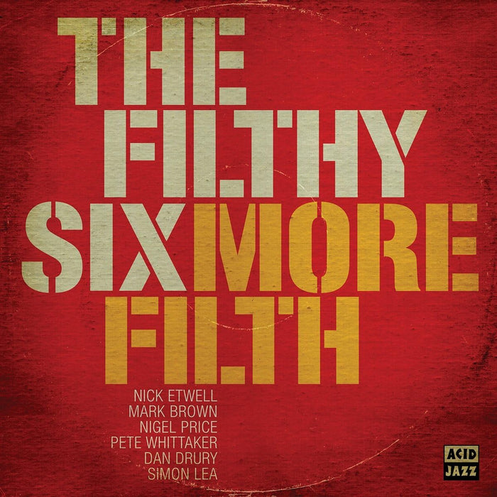 The Filthy Six More Filth Vinyl LP 2016