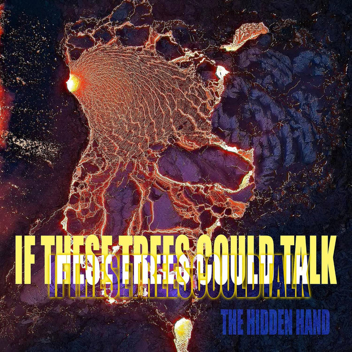 If These Trees Could Talk The Hidden Hand Vinyl LP Due Out 10/07/26