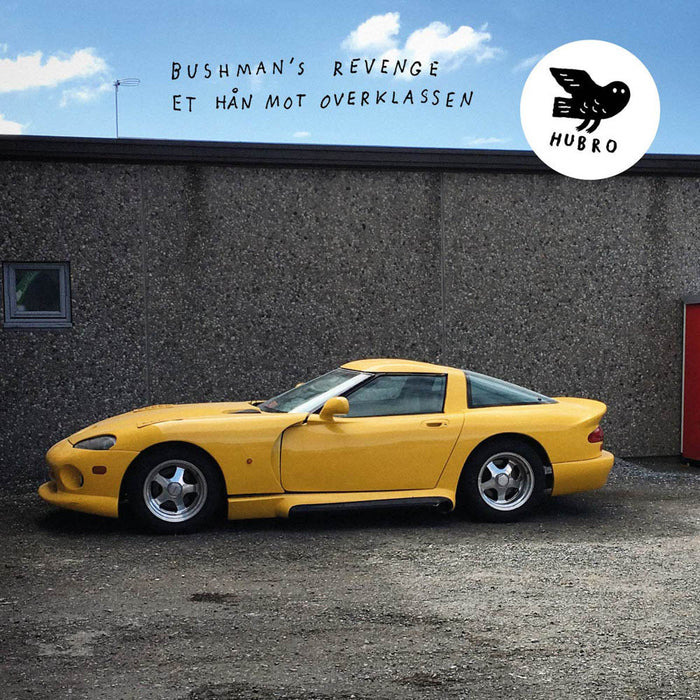 Bushmans Revenge Et Han Mot Overklassen Vinyl LP 2019