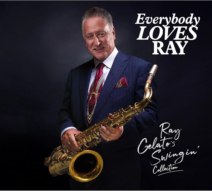Ray Gelato Everybody Loves Ray Vinyl LP Due Out 25/09/26