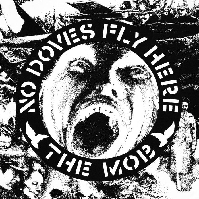 The Mob No Doves Fly Here Vinyl 12"" 2025