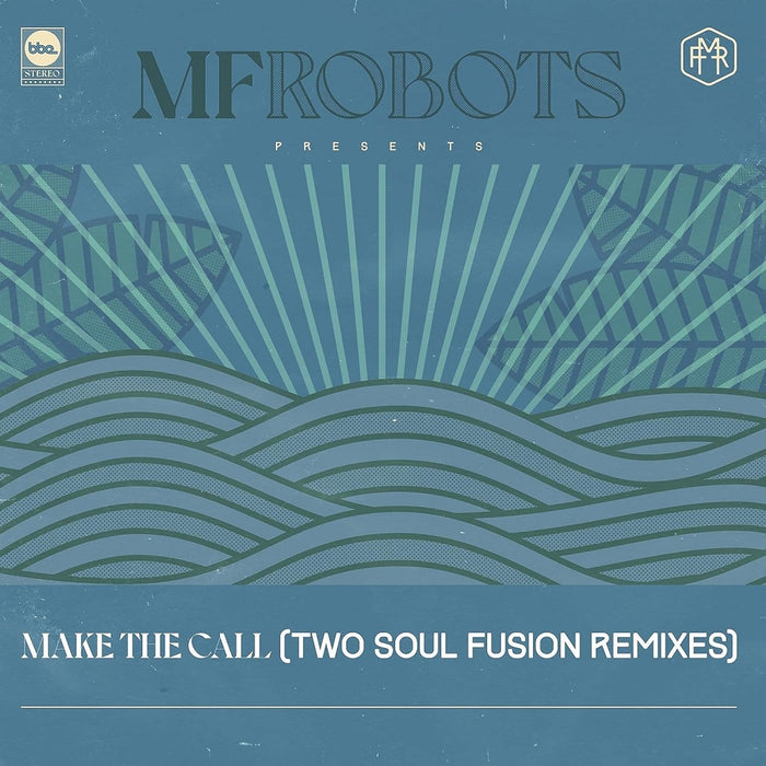 MF Robots Make The Call - Two Soul Fusion Remixes Vinyl LP 2023