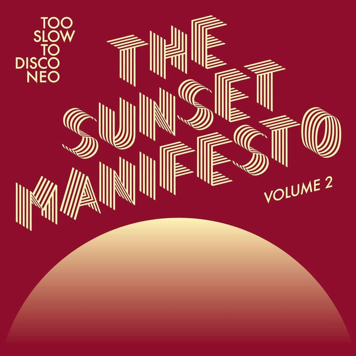The Sunset Manifesto Volume 2 Vinyl LP Yellow & Oxblood Colour 2025
