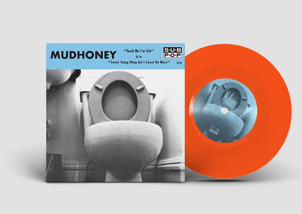 Mudhoney Touch Me I'm Sick 7" Vinyl Single Neon Orange 2023