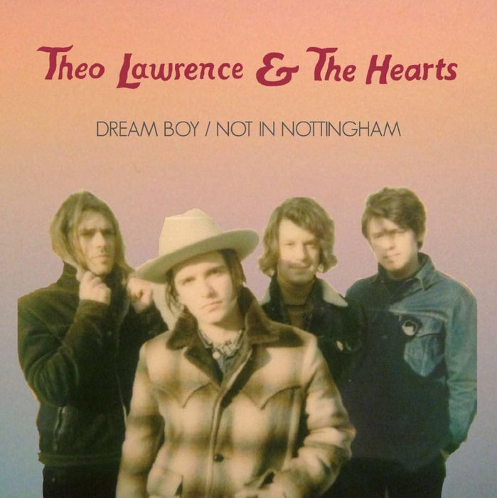 Theo Lawrence & The Hearts Dream Boy 7" Vinyl Single 2018