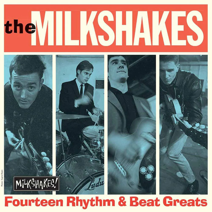 The Milkshakes Fourteen Rhythm & Beat Greats Vinyl LP 2025