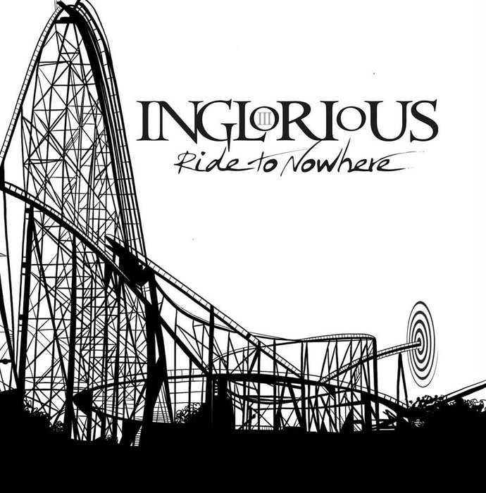 Inglorious Ride to Nowhere Vinyl LP New 2019