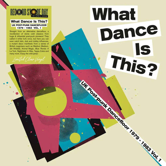 What Dance Is This? Uk Post-Punk Dancefloor 1979-1983 Vol. 1 Vinyl LP RSD 2026