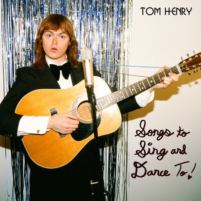Tom Henry Songs to Sing and Dance To Vinyl LP Due Out 28/08/26