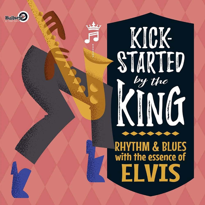 Kickstarted By The King Vinyl LP 2019