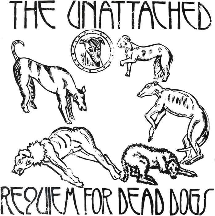 The Unattached Requiem For Dead Dogs Vinyl LP 2024