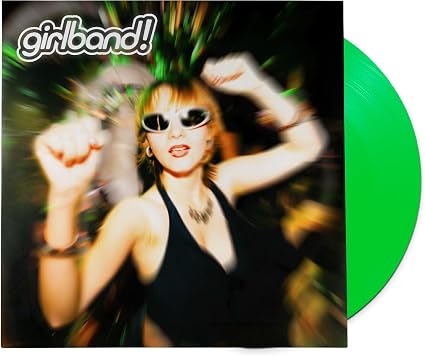 GIRLBAND! Girlband! Vinyl LP Neon Green Colour Due Out 13/11/26