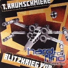 T. Raumschmiere Blitzkrieg 7" Vinyl Single 2005