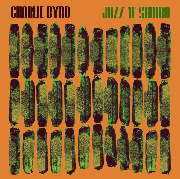 Charlie Byrd Jazz 'n' Samba Vinyl LP Green Colour RSD 2025