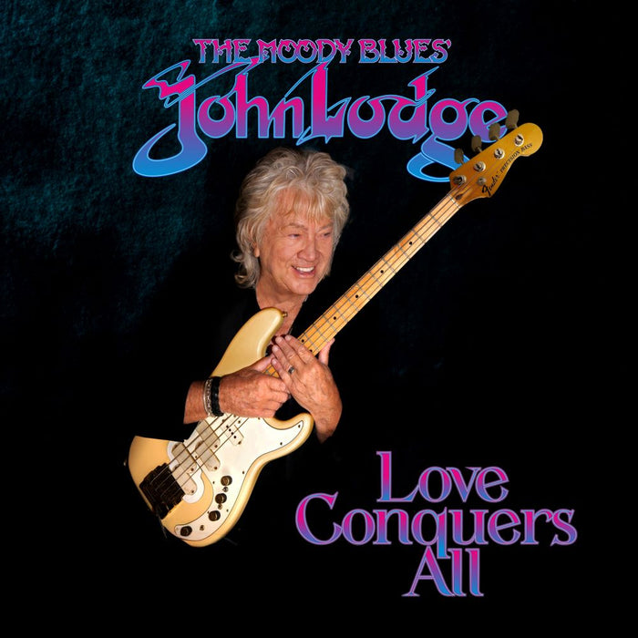 John Lodge Love Conquers All Vinyl LP Blue Colour Due Out 14/02/25