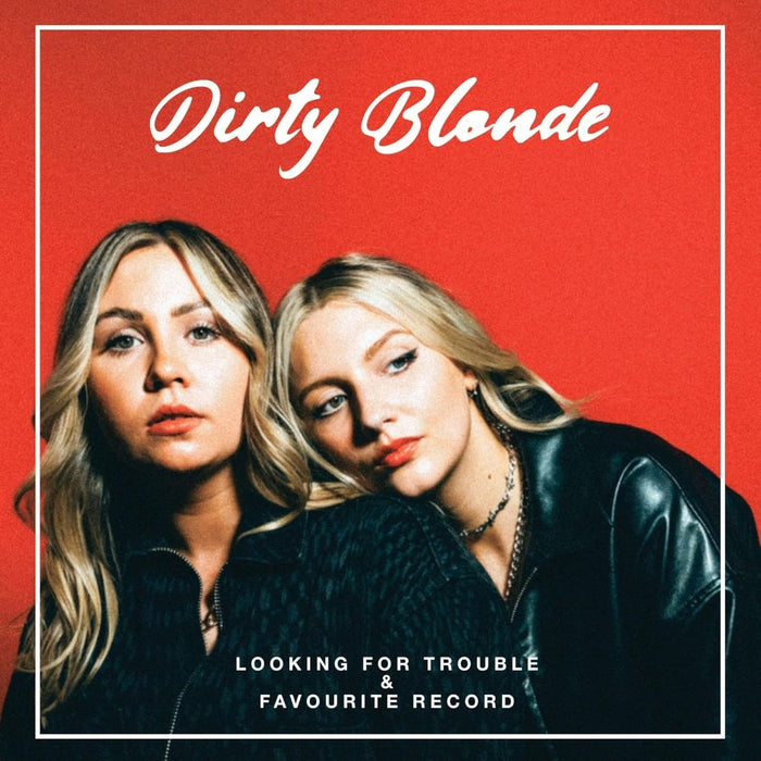 Dirty Blonde Looking For Trouble & Favourite Record Vinyl LP Red Colour 2025